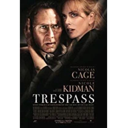 TRESPASS DVD