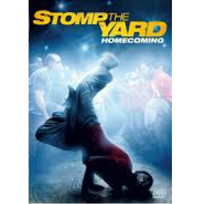 Ο ΡΥΘΜΟΣ ΤΟΥ ΔΡΟΜΟΥ Η ΕΠΙΣΤΡΟΦΗ - STOMP THE YARD HOMECOMING DVD