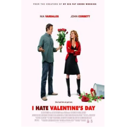 ΜΙΣΩ ΤΗΝ ΗΜΕΡΑ ΤΟΥ ΑΓΙΟΥ ΒΑΛΕΝΤΙΝΟΥ - I HATE VALENTINE'S DAY DVD