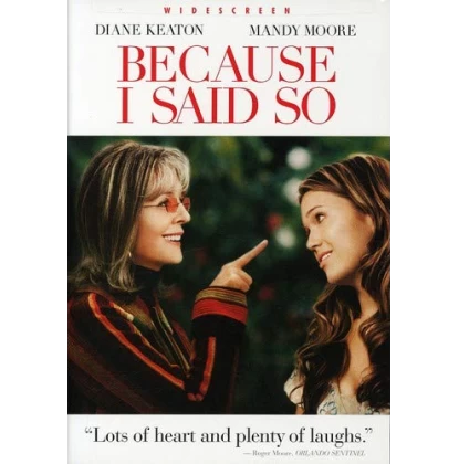 Η ΜΑΝΑ ΕΧΕΙ ΠΑΝΤΑ ΔΙΚΙΟ - BECAUSE I SAID SO DVD USED