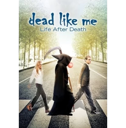 ΖΩΗ ΜΕΤΑ ΘΑΝΑΤΟΝ ΚΑΙ ΑΛΛΩΝ ΕΜΠΟΔΙΩΝ - DEAD LIKE ME LIFE AFTER DEATH DVD USED